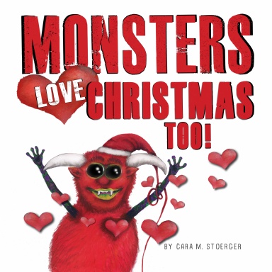 Monsters Love Christmas Too!